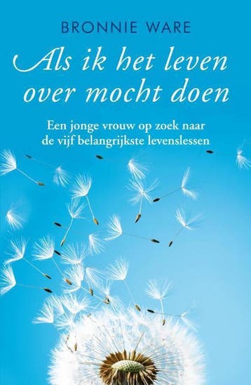 Als ik het leven over mocht doen 9789400501966 Bronnie Ware, Verzenden, Bronnie Ware