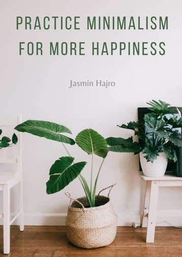 Practice Minimalism For More Happiness | Jasmin Hajro, Boeken, Verzenden, Nieuw, Jasmin Hajro