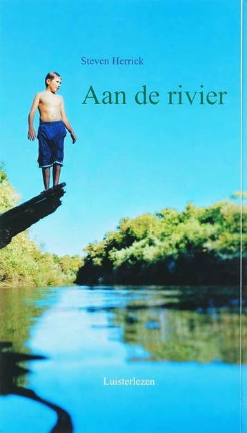 Aan de rivier / Lemniscaat literair 9789086260218, Verzenden, Gelezen, Steven Herrick