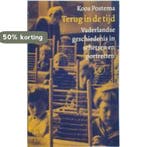 Terug in de tijd 9789029536400 K. Postema, Boeken, Geschiedenis | Nationaal, Verzenden, Gelezen, K. Postema