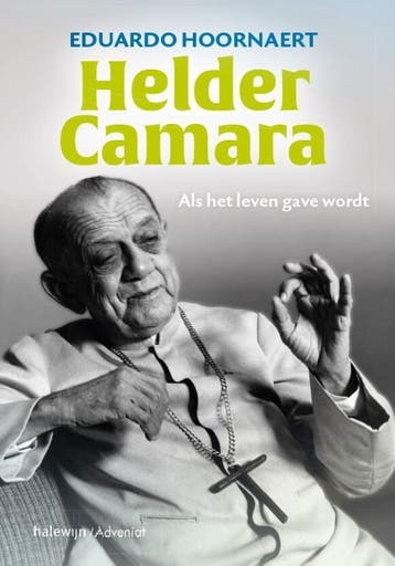 Helder Camara | Eduardo Hoornaert | Nieuw, Verzenden, Nieuw, Eduardo Hoornaert
