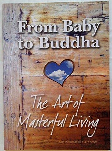 From Baby to Buddha 9789089400017 J. Schrederhof, Verzenden, J. Schrederhof