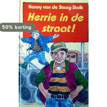 HERRIE IN DE STRAAT ! 9789033111402 Hanny van de Steeg-Stolk, Verzenden, Gelezen, Hanny van de Steeg-Stolk