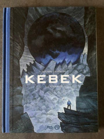 Kebek T1 + dédicace + ex-libris - C - TL - 1 Album -, Nieuw