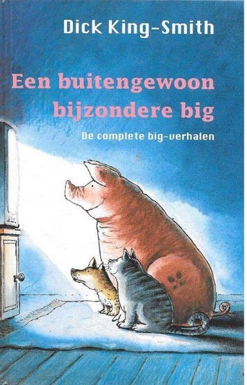 Een Buitengewoon Bijzondere Big 9789025836931 D. King-Smith, Verzenden, Gelezen, D. King-Smith