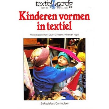 Kinderen vormen in textiel - Nagel, Boeken, Verzenden, Nieuw