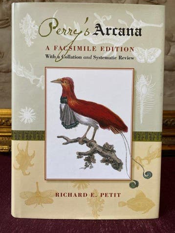 Richard E. Petit - Perrys Arcana: A Facsimile Edition with