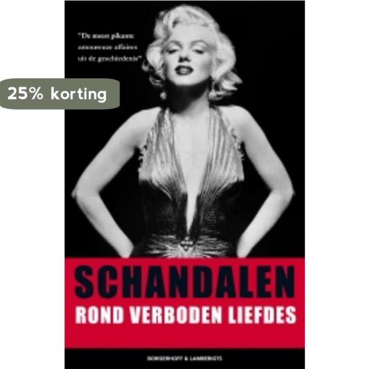Schandalen rond verboden liefdes 9789089310989, Livres, Loisirs & Temps libre, Envoi
