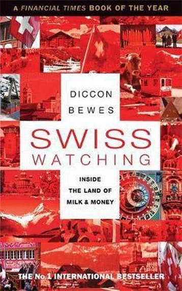 Swiss Watching 9781857885873 Diccon Bewes, Verzenden, Diccon Bewes