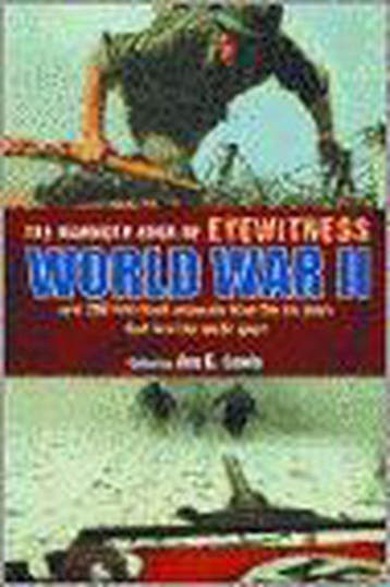 The Mammoth Book of Eyewitness World War II 9780786710713, Verzenden, Gelezen
