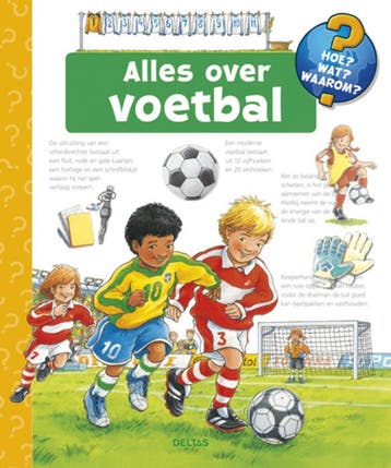 Alles over voetbal / Hoe? Wat? Waarom? 9789044730494, Verzenden, Gelezen, Peter Nieländer