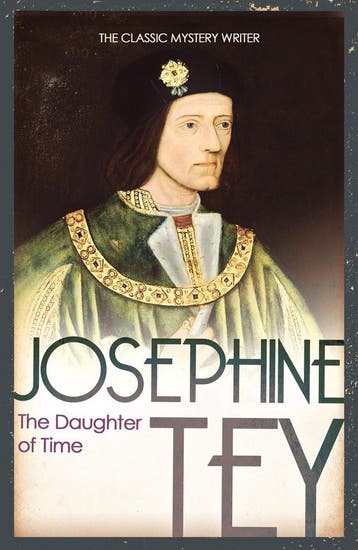The Daughter Of Time 9780099536826 Josephine Tey, Verzenden, Josephine Tey