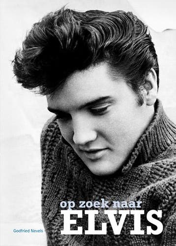 Op Zoek Naar Elvis | Godfried Nevels | Nieuw, Livres, Verzenden, Godfried Nevels