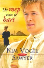 ROEP VAN JE HART, DE 9789064511226 Kim Vogel Sawyer, Verzenden, Kim Vogel Sawyer