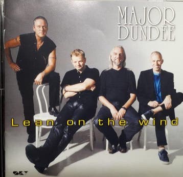 The Major Dundee Band - Lean On The Wind, Verzenden