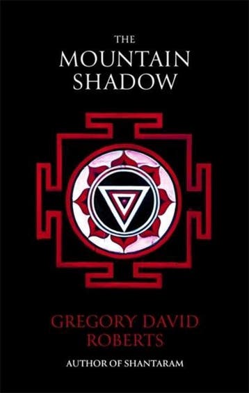 The Mountain Shadow 9780349121703 Gregory David Roberts, Boeken, Verzenden, Gelezen, Gregory David Roberts