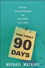 First 90 Days 9781591391104 Michael Watkins, Verzenden, Michael Watkins