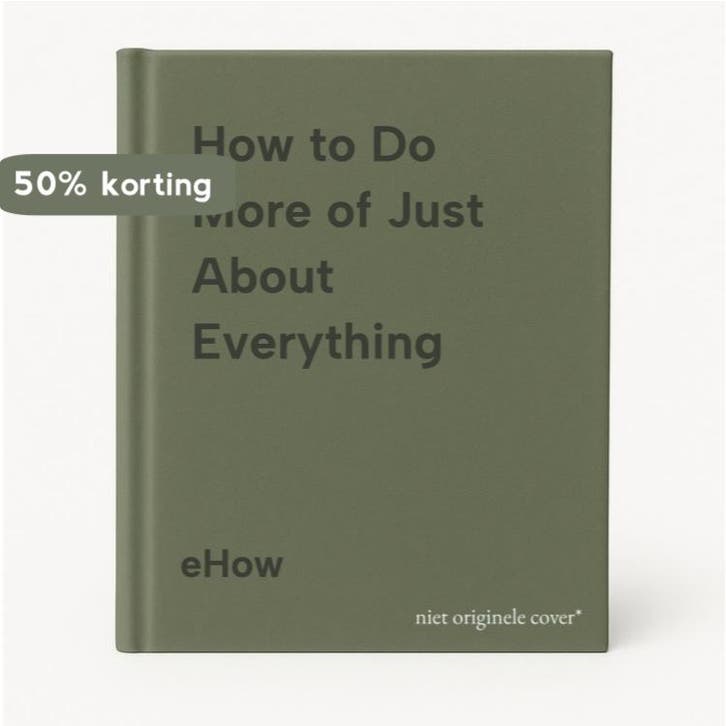 How to Do More of Just About Everything 9780007315130 eHow, Livres, Langue | Anglais, Envoi