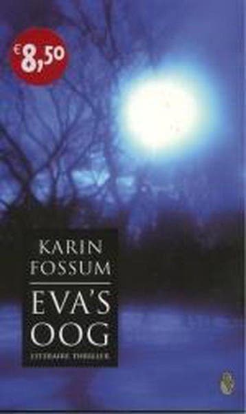 Eva's Oog - Fossum, Verzenden, Nieuw