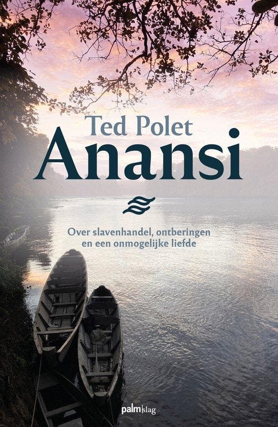 Anansi 9789493245877 Ted Polet, Livres, Romans, Envoi