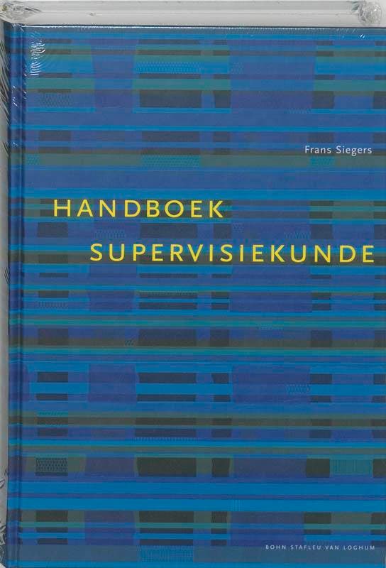 Handboek supervisiekunde 9789031319626 F. Siegers, Boeken, Economie, Management en Marketing, Gelezen, Verzenden