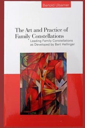 The Art and Practice of Family Constellations 9781522001928, Verzenden, Bertold Ulsamer