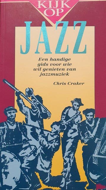 KIJK OP JAZZ (BOEK + CD) 9789022981962 C. Craker, Verzenden, Gelezen, C. Craker