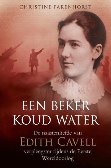 Een beker koud water 9789087184704 Christine Farenhorst, Verzenden, Zo goed als nieuw, Christine Farenhorst