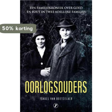 Oorlogsouders 9789089750181 Isabel van Boetzelaer, Verzenden, Gelezen, Isabel van Boetzelaer