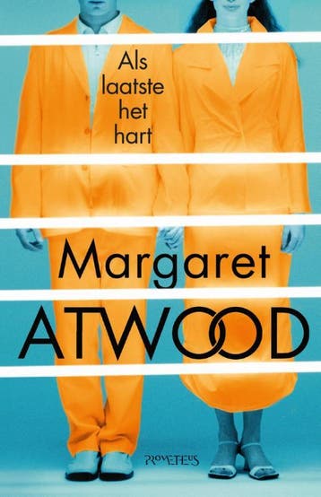 Als laatste het hart 9789044628876 Margaret Atwood, Boeken, Verzenden, Gelezen, Margaret Atwood
