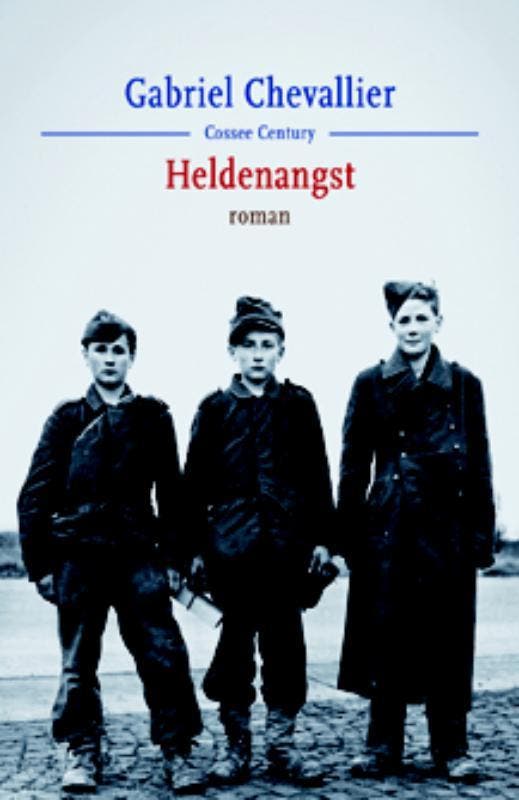 Heldenangst 9789059362659 Gabriel Chevallier, Boeken, Romans, Zo goed als nieuw, Verzenden