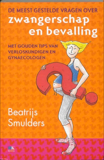 De meest gestelde vragen over zwangerschap en bevalling, Verzenden, Gelezen, Beatrijs Smulders