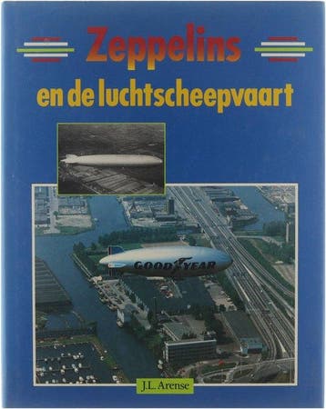 Zeppelins en de luchtscheepvaart - Arense, Boeken, Verzenden, Nieuw