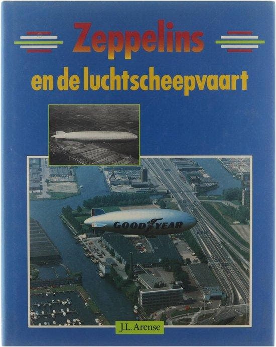 Zeppelins en de luchtscheepvaart - Arense, Livres, Guerre & Militaire, Envoi