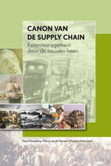 Canon van de supply chain 9789031378456 Feico Houweling, Verzenden, Zo goed als nieuw, Feico Houweling
