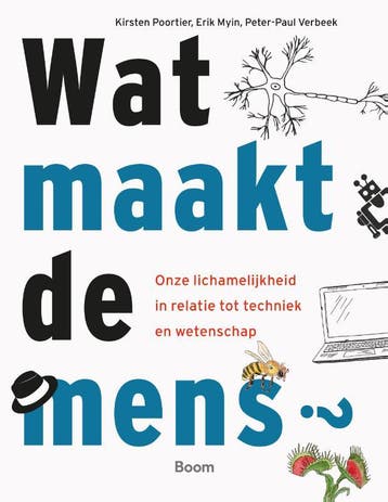 Wat maakt de mens? 9789024447534 Peter-Paul Verbeek, Verzenden, Peter-Paul Verbeek