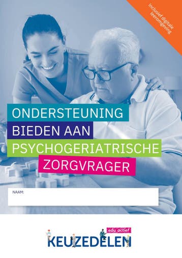 Ondersteuning bieden aan psychogeriatrische zorgvrager |, Boeken, Schoolboeken, Verzenden, Gelezen