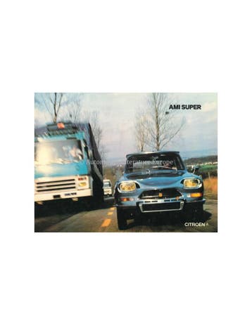 1973 CITROËN AMI SUPER BROCHURE NEDERLANDS, Ophalen of Verzenden