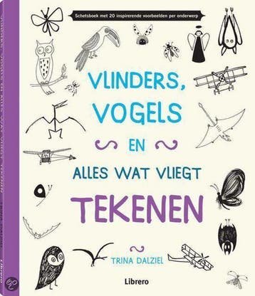 Vlinders,vogels en alles wat vliegt tekenen 9789089984760, Verzenden, Zo goed als nieuw, Trina Dalziel