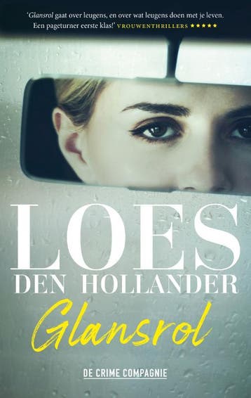 Glansrol 9789461095329 Loes den Hollander, Verzenden, Loes den Hollander