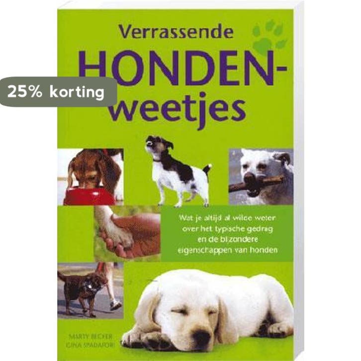 Verrassende hondenweetjes 9789043820479, Boeken, Literatuur, Zo goed als nieuw, Verzenden