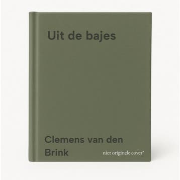 Uit de bajes 9789464713176 Clemens van den Brink, Verzenden, Clemens van den Brink