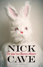 De dood van Bunny Munro 9789029084796 Nick Cave, Verzenden, Nick Cave