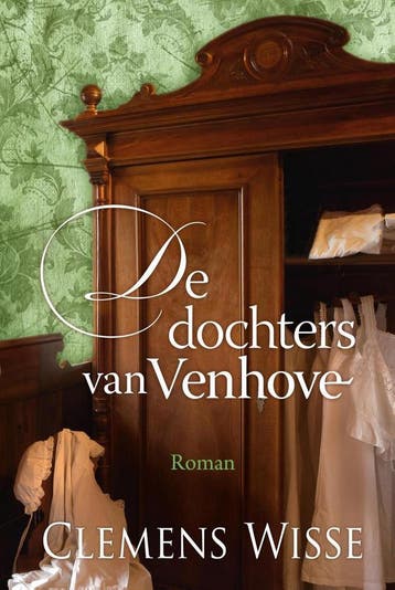 De dochters van Venhove 9789401914703 Clemens Wisse, Verzenden, Clemens Wisse
