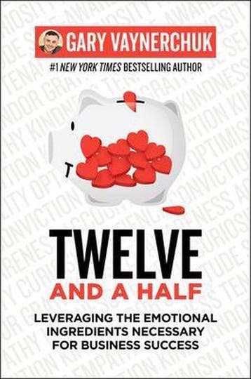 Twelve and a Half 9780062674685 Gary Vaynerchuk, Verzenden, Gary Vaynerchuk