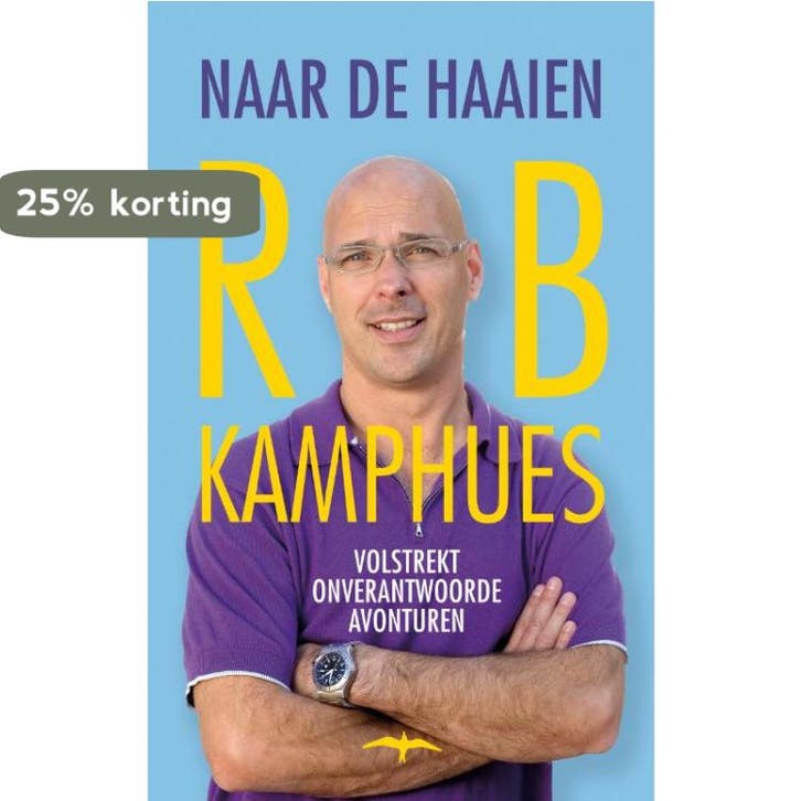 Naar de haaien 9789060056936 Rob Kamphues, Boeken, Romans, Gelezen, Verzenden