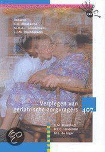 Verplegen van geriatrische zorgvragers 407 - Broeshart, Verzenden, Nieuw