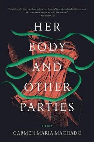 Her Body and Other Parties 9781555977887, Verzenden, Carmen Maria Machado