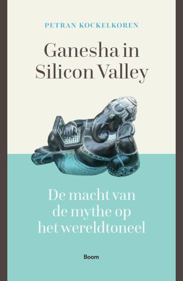 Ganesha In Silicon Valley | Petran Kockelkoren | Nieuw, Verzenden, Petran Kockelkoren