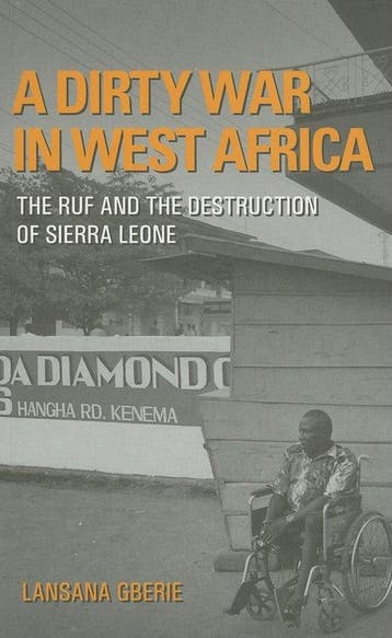A Dirty War in West Africa 9780253218551 Lansana Gberie, Verzenden, Lansana Gberie
